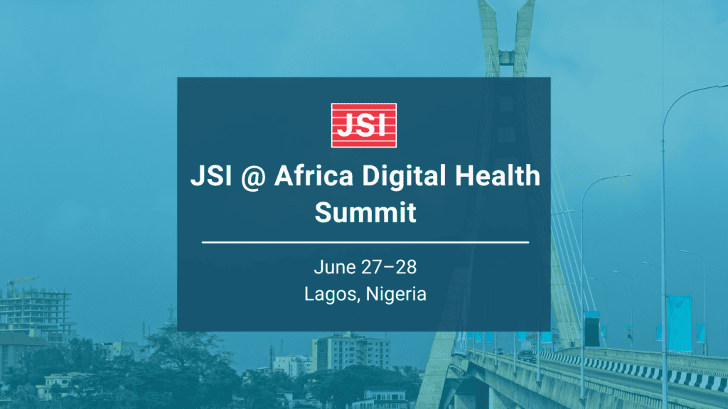 JSI at Africa Digital Health Summit