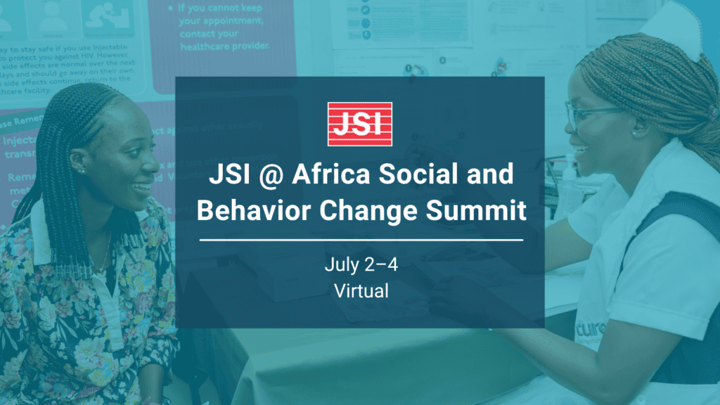 JSI at Africa Social and Behavior Change Summit