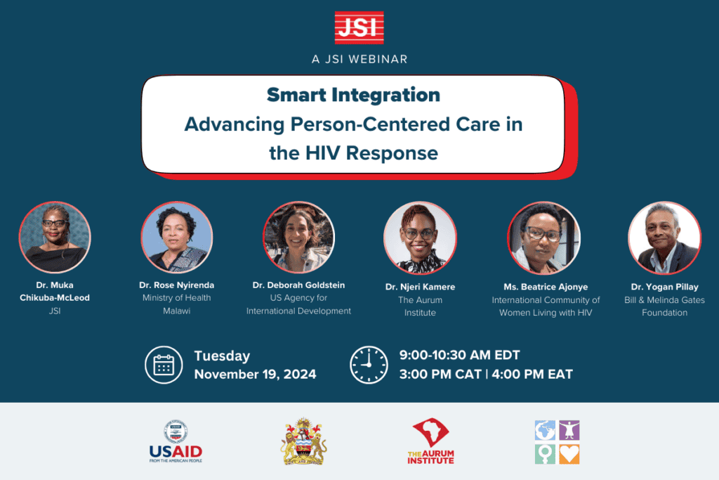 A JSI Webinar: Smart Integration Advancing Person-Centered Care in the HIV Response